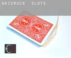 Gaisruck  slots