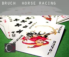 Bruch  horse racing