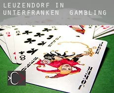 Leuzendorf in Unterfranken gambling