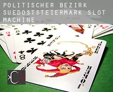 Politischer Bezirk Suedoststeiermark  slot machine