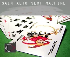 Saín Alto  slot machine