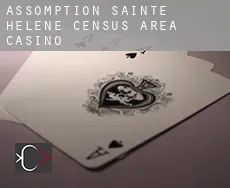 Assomption-Sainte-Hélène (census area)  casino