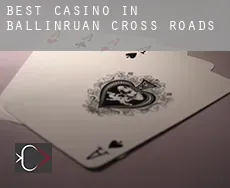 Best casino in Ballinruan Cross Roads