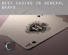 Best casino in  General Bravo