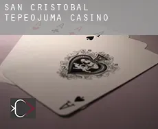 San Cristobal Tepeojuma  casino