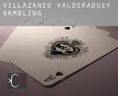 Villazanzo de Valderaduey  gambling