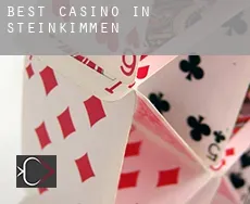 Best casino in  Steinkimmen