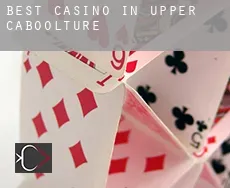 Best casino in  Upper Caboolture
