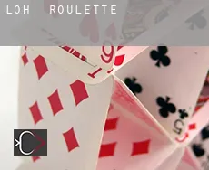 Loh  roulette