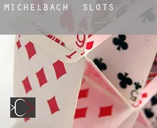 Michelbach  slots