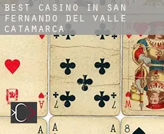 Best casino in  San Fernando del Valle de Catamarca