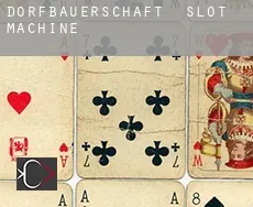 Dorfbauerschaft  slot machine