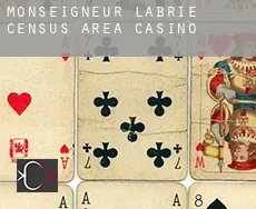 Monseigneur-Labrie (census area)  casino