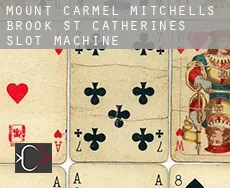 Mount Carmel-Mitchells Brook-St. Catherines  slot machine