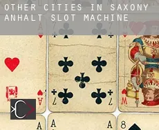 Other cities in Saxony-Anhalt slot machine