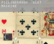 Pillingerhof slot machine