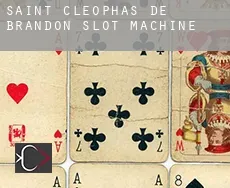 Saint-Cléophas-de-Brandon  slot machine