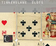 Tinkerslane  slots
