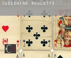 Tuszshing  roulette