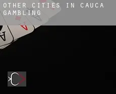 Other cities in Cauca  gambling
