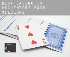 Best casino in Aschendorf-Moor-Siedlung