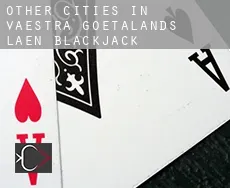 Other cities in Vaestra Goetalands Laen  blackjack