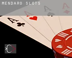 Mendaro  slots