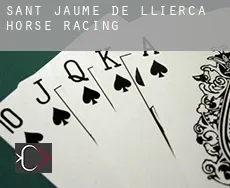 Sant Jaume de Llierca  horse racing