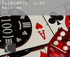Tilkerode  slot machine