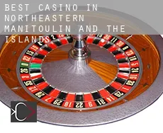 Best casino in  Northeastern Manitoulin and the Islands