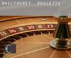 Ballygorey  roulette