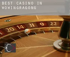 Best casino in  Wowingragong