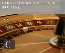 Langhennersdorf  slot machine