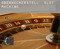 Oberweckerstell  slot machine