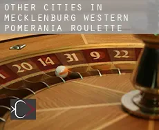 Other cities in Mecklenburg-Western Pomerania  roulette