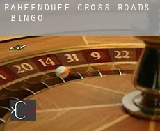 Raheenduff Cross Roads  bingo