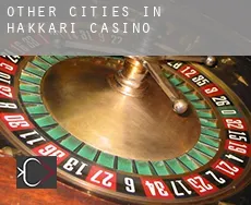 Other cities in Hakkari  casino