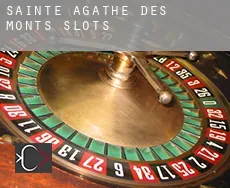 Sainte-Agathe-des-Monts  slots