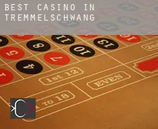 Best casino in  Tremmelschwang