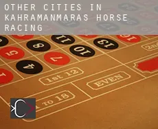 Other cities in Kahramanmaras  horse racing