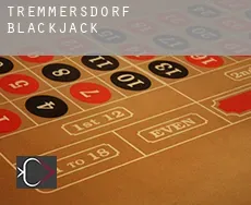 Tremmersdorf blackjack