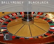 Ballymoney  blackjack