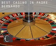 Best casino in  Padre Bernardo