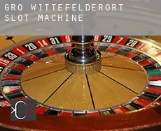 Groß Wittefelderort  slot machine
