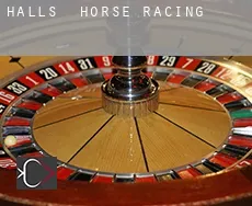 Halls horse racing