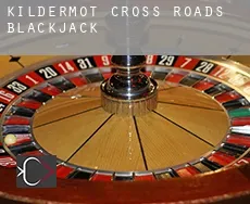 Kildermot Cross Roads blackjack