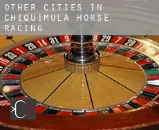 Other cities in Chiquimula horse racing