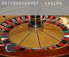 Roisdorferhof  casino