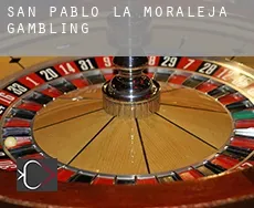 San Pablo de la Moraleja gambling