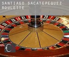 Santiago Sacatepéquez  roulette